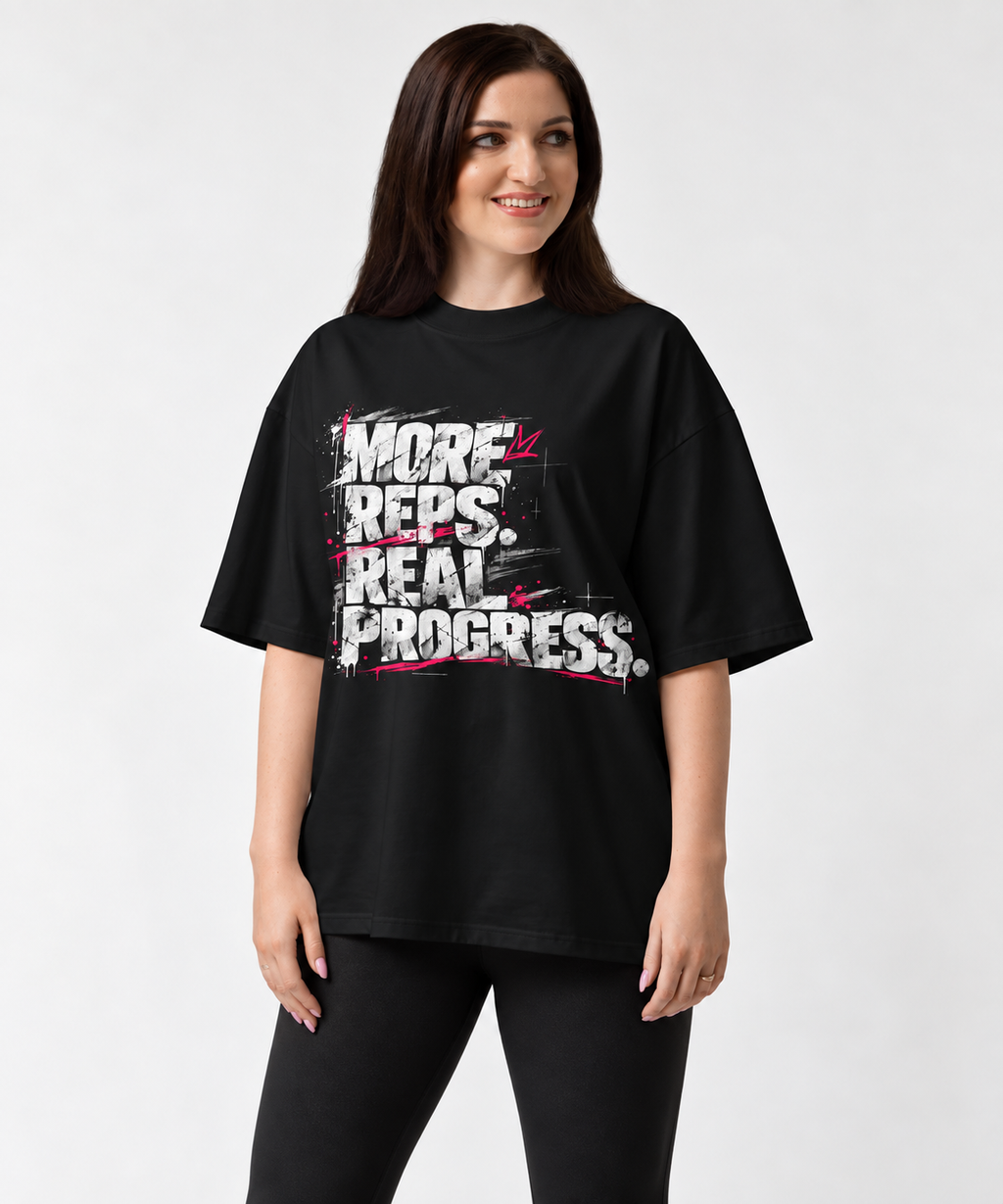 More Reps. Real Progress. Oversized Tee